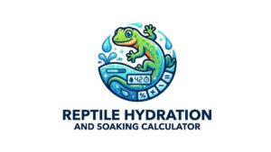 Reptile Hydration Soaking Calculator