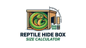Reptile Hide Box Size Calculator